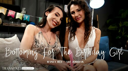 Transfixed – Kasey Kei And Liz Jordan Bottoming For The Birthday Girl (25 04 02)